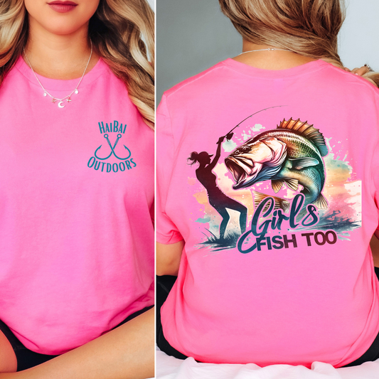 Girls Fish Too HAIBAI Outdoors