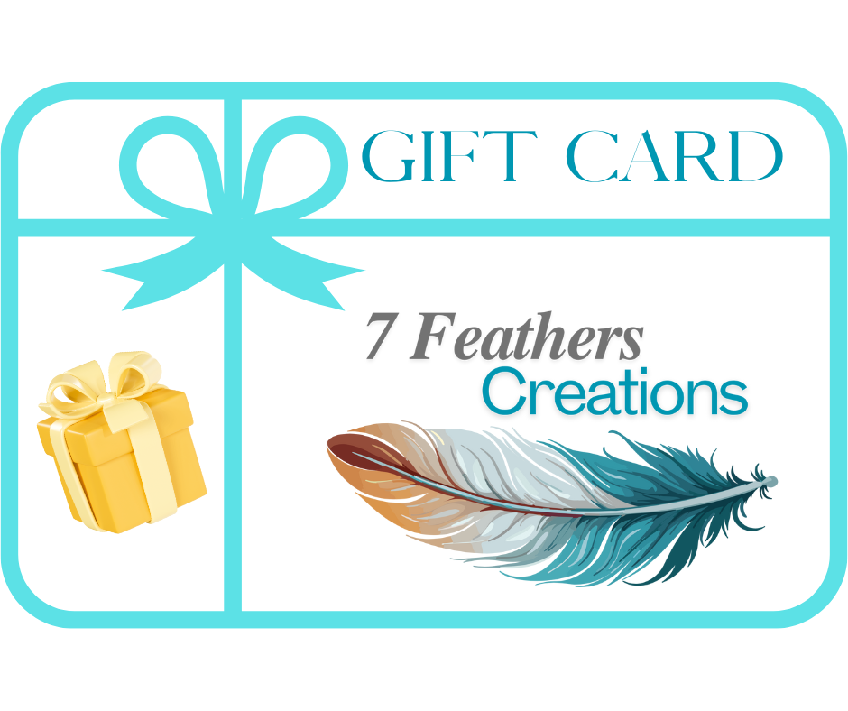 Gift Card From 7 Feathers Creations