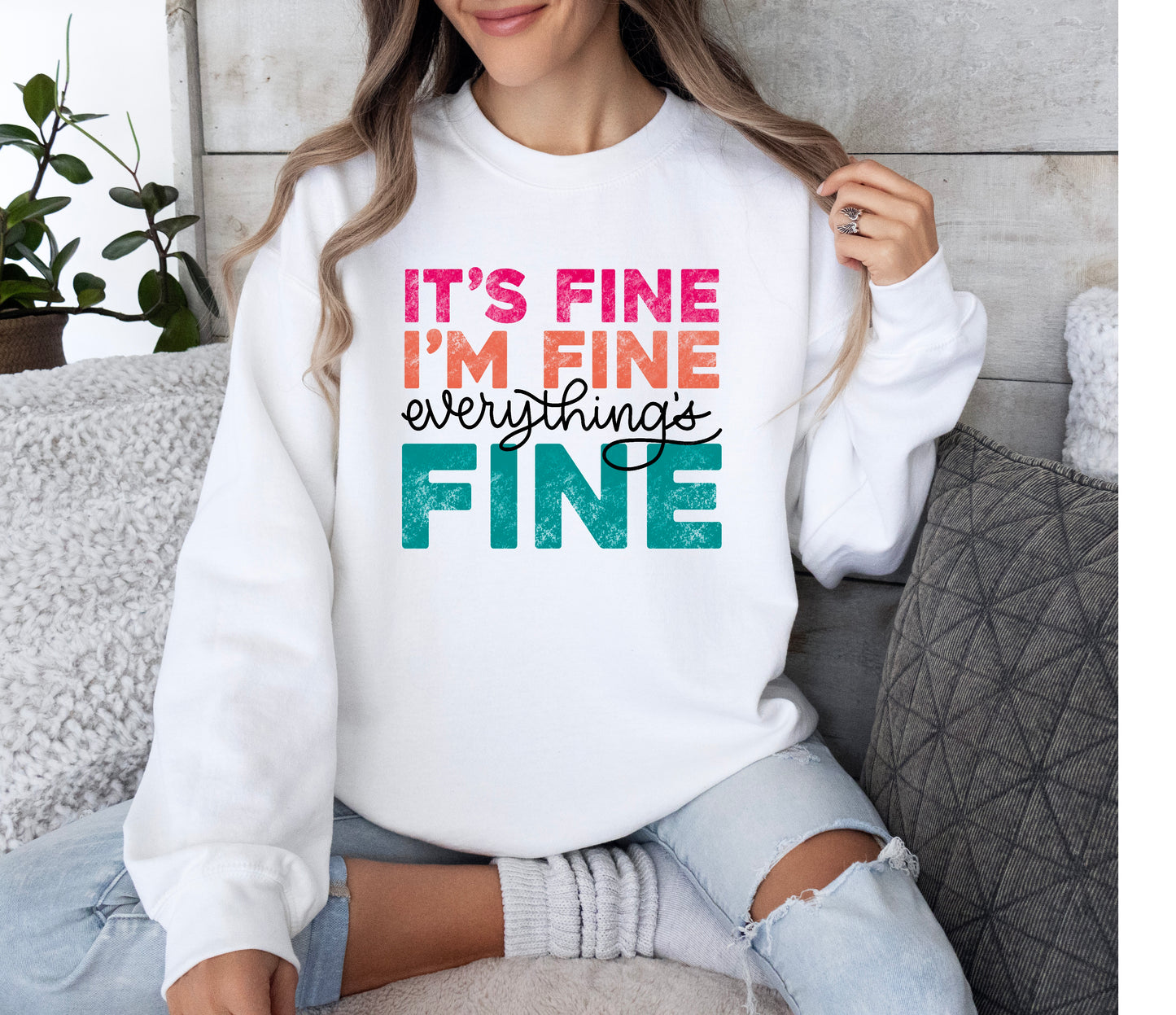 I'm Fine It's Fine Everything's Fine
